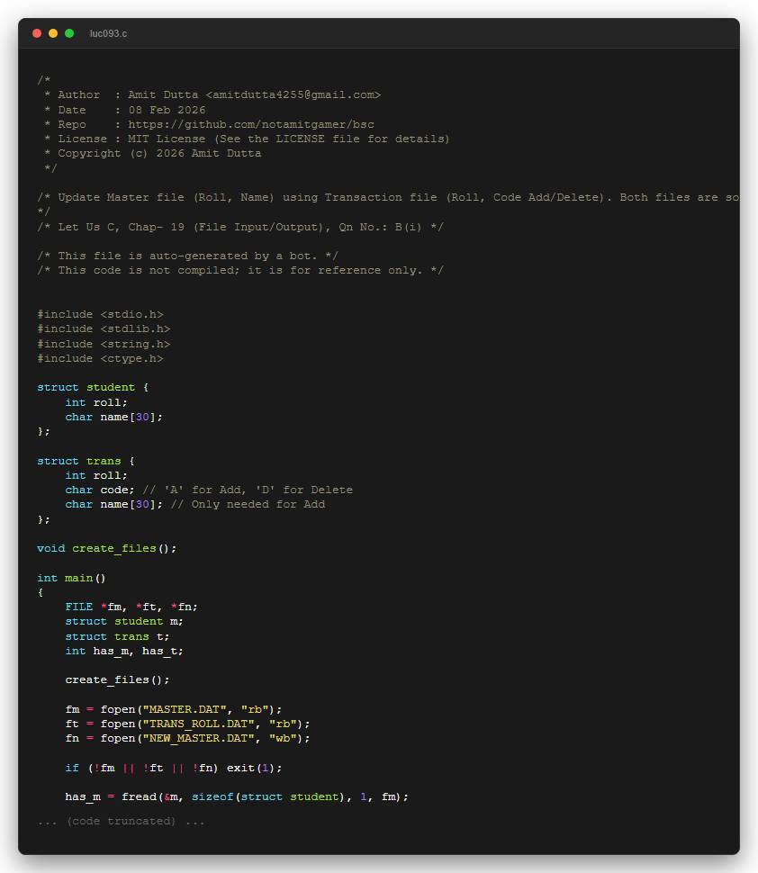 Update Master file (Roll, Name) using Transaction file (Roll, Code Add/Delete). Both files are sorted by Roll.
